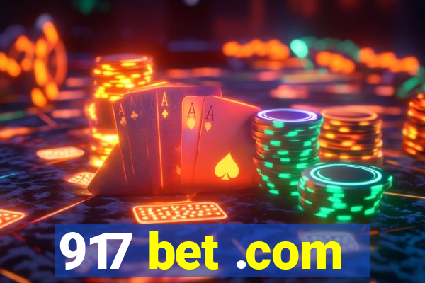 917 bet .com